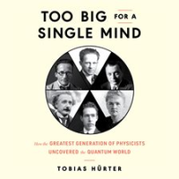Too_Big_for_a_Single_Mind